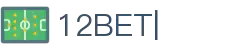12Bet注册 - 立即加入12Bet体育平台 | 开启之旅